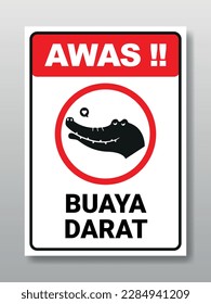 Tanda Awas Buaya Darat atau awas playboy. Vector printable sign. Text means: watch out playboy.