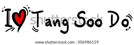 Tang Soo Do love