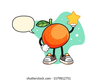 Tangerine hold a star with speech bubble cartoon. Mascot Character vector.