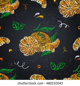 Tangerine seamless pattern on chalkboard. Hand drawn citrus background. Pastel drawing. Vector 