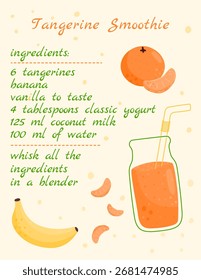 Receita de vitamina de tangerina. Tangerina, banana. Ilustração vetorial de uma bebida saudável.
