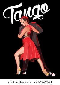 Tango dancers. Vector illustration. Use for tango studio posters. Tango inscription.