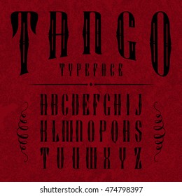 Tango label. Typeface in retro style with vintage elements