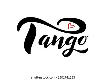 tango  lettering.Vector Illustration.Design for poster,banner.