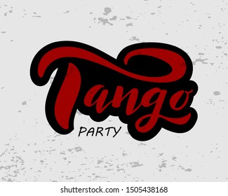 tango  lettering.Vector Illustration.Design for poster,banner.