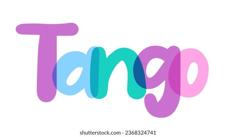 Tango sign, electro tango, typography sign, lettering, pink, purple, blue, lilac color combination on white background, sticker, tag. transparent lettering. Word