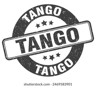 tango stamp. tango sign. round grunge label