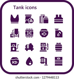  tank icon set. 16 filled tank icons. Simple modern icons about  - Tank top, Barrel, Tank, Sleeveless shirt, Reservoir, Fish bowl, Gas, Gas station, Fishbowl, Liquify, Compressor