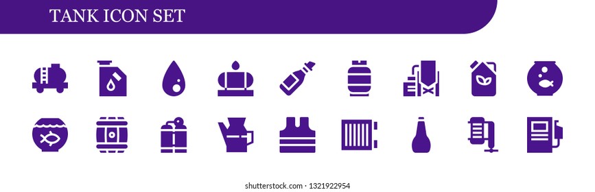 tank icon set. 18 filled tank icons.  Simple modern icons about  - Tank, Gas, Liquify, Water Oil, Reservoir, Fuel, Fishbowl, Fish bowl, Barrel, Oxygen Sleeveless shirt