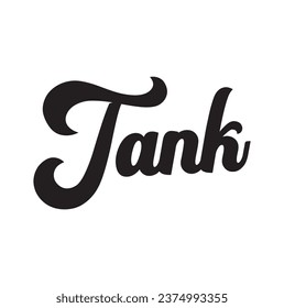 tank text on white background.