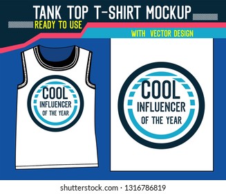 tank top t shirt mockup,cool influencer of the year vector