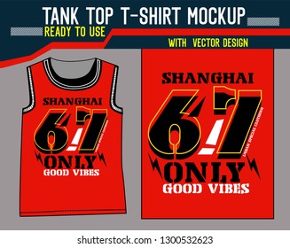 tank top t shirt mockup,shanghai only good vibes