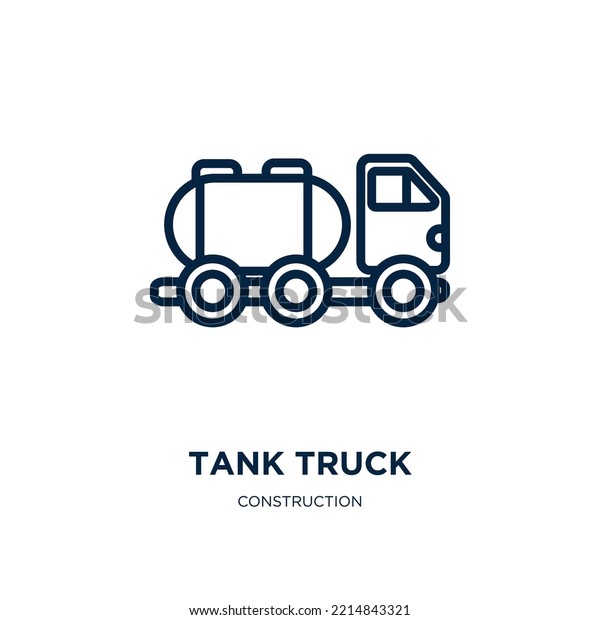 tank truck\
icon from construction collection. Thin linear tank truck, truck,\
tank outline icon isolated on white background. Line vector tank\
truck sign, symbol for web and\
mobile