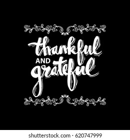 Tankful and grateful. Hand drawn lettering with decorative elements.