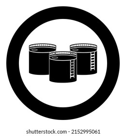 Tanks with oil storage icon in circle round black color vector illustration image solid outline style