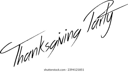 Tanksgiving party text sign illustration on white background