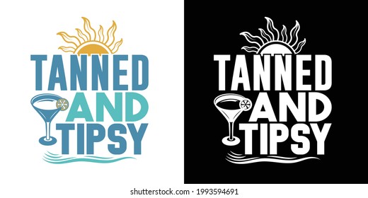 Tanned And Tipsy Printable Vector Illustration