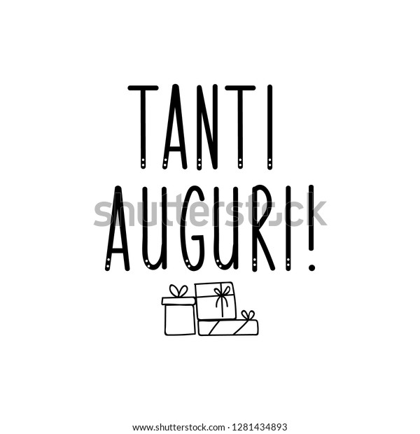 Tanti Auguri Lettering Translation Italian Best Stock Vector Royalty Free