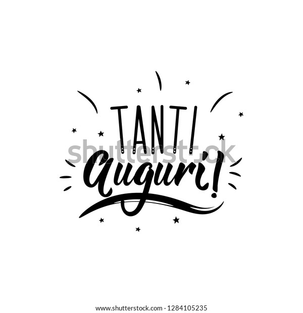 Tanti Auguri Lettering Translation Italian Best Image Vectorielle De Stock Libre De Droits