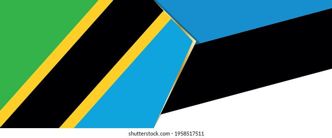 Tanzania and Estonia flags, two vector flags symbol of relationship or confrontation.