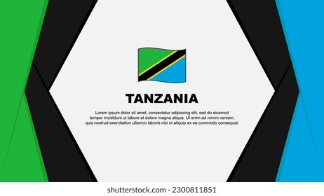 Tanzania Flag Abstract Background Design Template. Tanzania Independence Day Banner Cartoon Vector Illustration. Tanzania Background