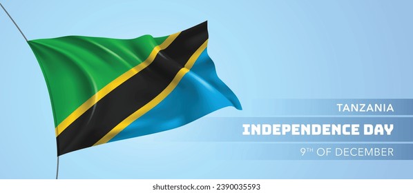 Tanzania happy independence day greeting card, banner vector illustration. Tanzanian national holiday 9th of December design element with 3D flag