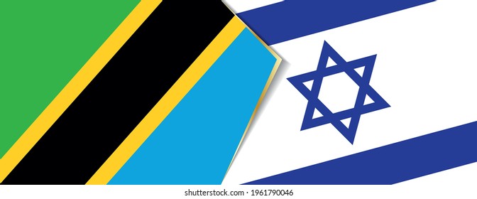 Tanzania and Israel flags, two vector flags symbol of relationship or confrontation.
