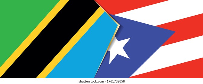 Tanzania and Puerto Rico flags, two vector flags symbol of relationship or confrontation.