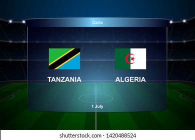 Tanzania vs Algeria football scoreboard broadcast graphic soccer template