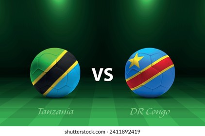 Tanzania vs DR Congo football scoreboard broadcast template for soccer africa tournament 2023