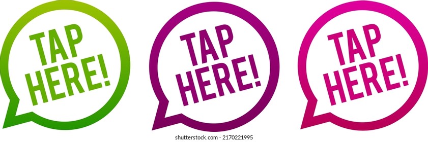 Tap Here Round Web Buttons. Circle Vector Illustration.