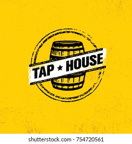 Tap House Craft Beer Brewery Artisan Creative Vector Sign Concept. Rough Handmade Alcohol  Banner. Menu Page Design Element