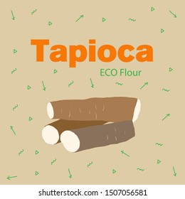 tapioca eco flour. cassava fresh isolated on mocha background, raw cassava cut slice for tapioca flour industry or ethanol industry, pile yucca cassava tuber, raw manioc cassava. vector illustration 