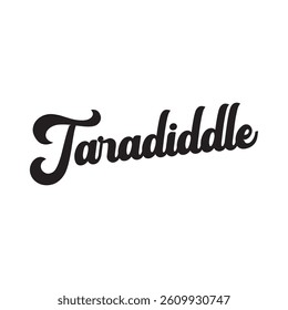 Taradiddle text on white background.