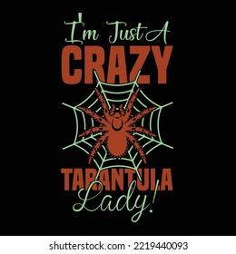 Tarantula typography and t shirt for groovy design