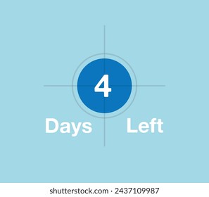 Target 4 Days left. Remaining days marker, target illustration, time focus for remaining days