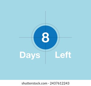 Objetivo Quedan 8 días. Marcador de días restantes, ilustración de destino, enfoque de tiempo para los días restantes