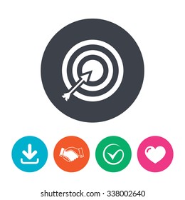Target aim sign icon. Darts board with arrow symbol. Download arrow, handshake, tick and heart. Flat circle buttons.