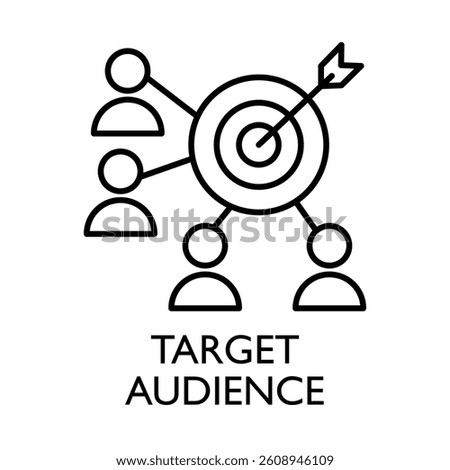 Target Audience – People and Target Representing Customer Segmentation
