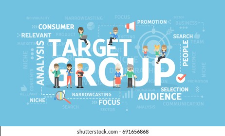 Target Group Illustration. Idea Of Audience, Marketing And Analysis.