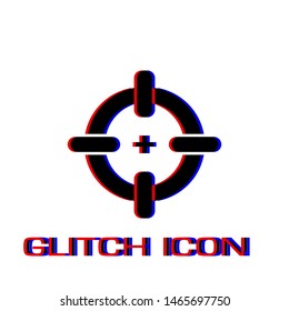 Target icon flat. Simple pictogram - Glitch effect. Vector illustration symbol