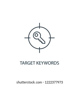 Target keywords concept line icon. Simple element illustration. Target keywords concept outline symbol design from SEO set. Can be used for web and mobile UI/UX