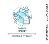 Target market blue concept icon. Identify segment of potential clients. Company customers. Business model abstract idea thin line illustration. Vector isolated outline color drawing. Editable stroke