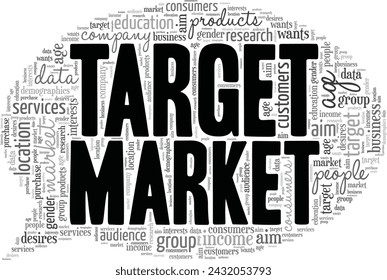 Target Market word cloud conceptual design isolated on white background.