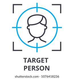 target person thin line icon, sign, symbol, illustation, linear concept, vector 