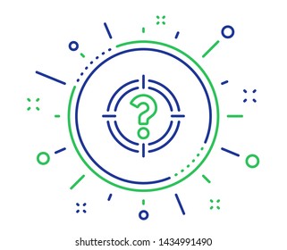 Target with Question mark line icon. Aim symbol. Help or FAQ sign. Quality design elements. Technology headhunter button. Editable stroke. Vector