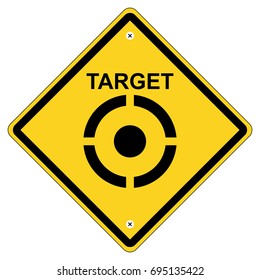 Target road sign. Target yellow sign icon isolated on white background. EPS10 vector illustration for poster, postcard, template, banner, web, application, t-shirt. Modern design.