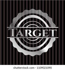 Target silvery shiny badge