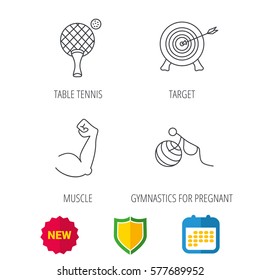 Target, table tennis and biceps icons. Gymnastics for pregnant linear sign. Shield protection, calendar and new tag web icons. Vector