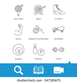 Target, table tennis and fitness sport icons. Skateboard, muscle and bowling linear signs. Ice skates, billiards and gymnastics icons. Video cam, book and magnifier search icons. Vector